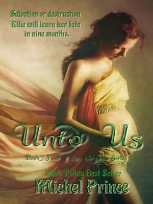 cover image of Unto Us-Book 4 of the Chrysalis Series